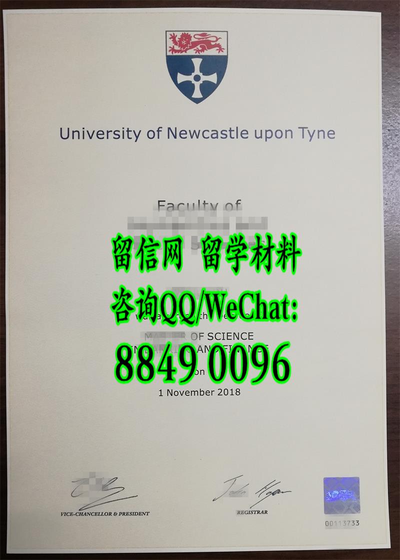 2018年英国纽卡斯尔大学毕业证，the degree of Newcastle University