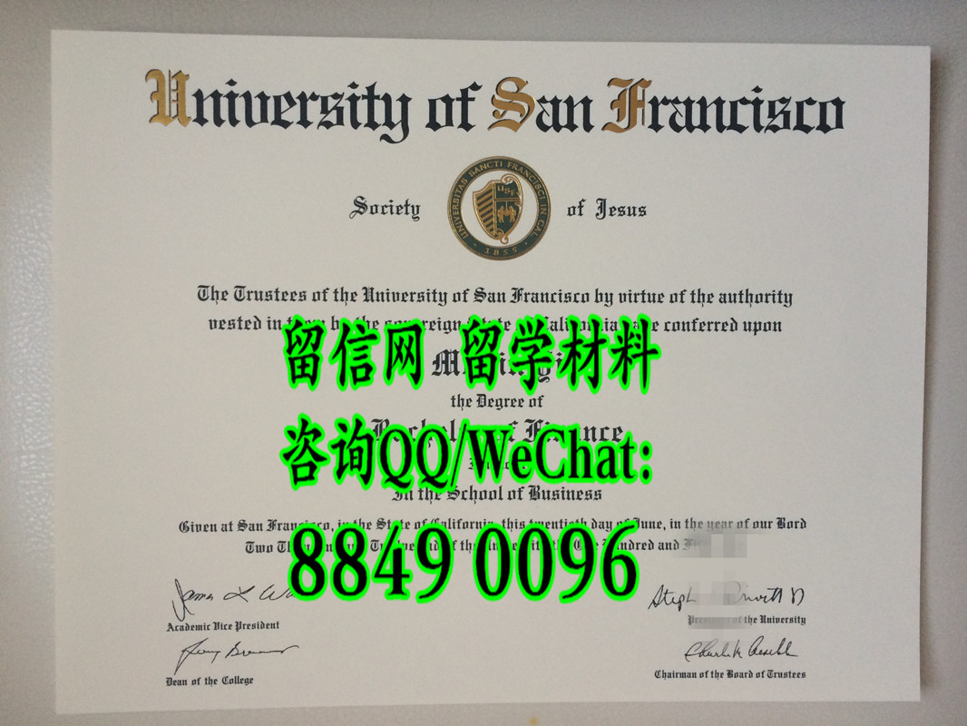 美国旧金山大学毕业证，University of San Francisco diploma degree