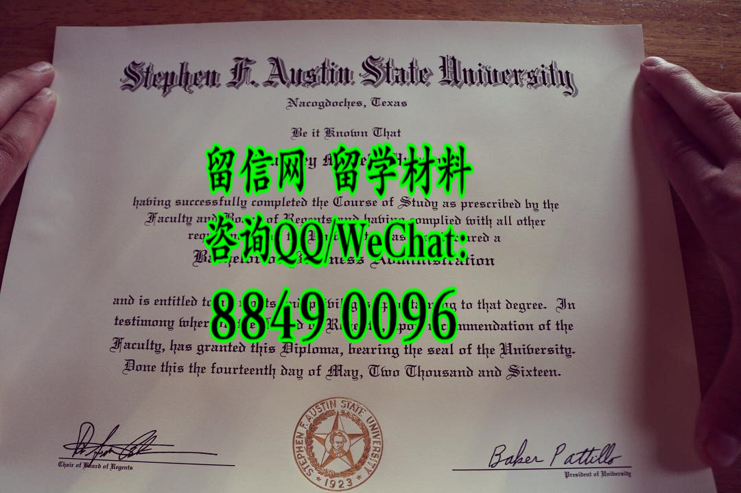 美国斯蒂夫奥斯丁州立大学毕业证，stephen f.austin state university diploma