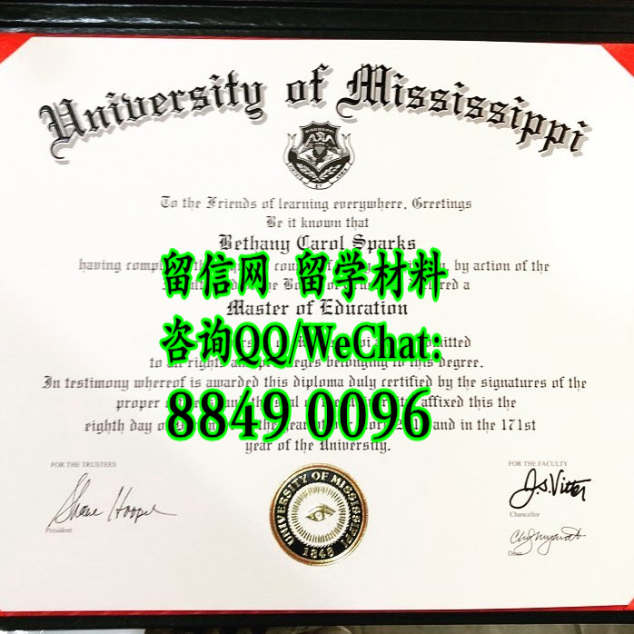 美国密西西比大学毕业证样式，University of Mississippi diploma certificate