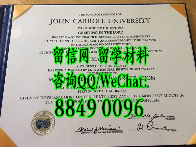 John Carroll University diploma certificate，美国约翰卡罗尔大学毕业证文凭