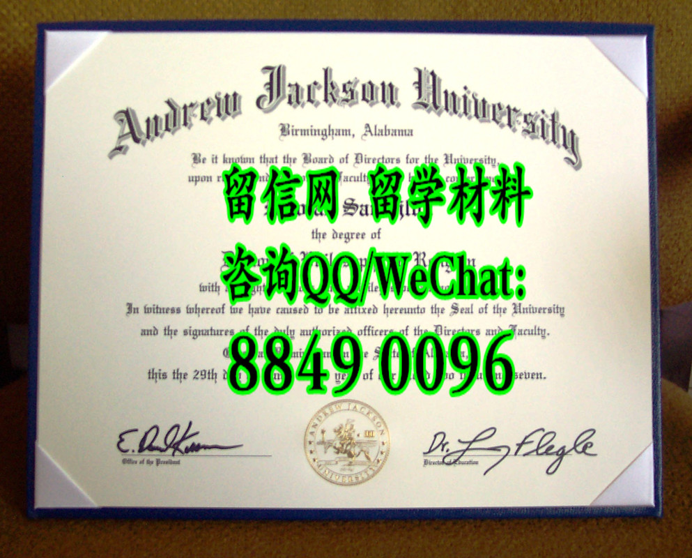 美国安德鲁杰克森大学毕业证学位，andrew jackson university diploma degree