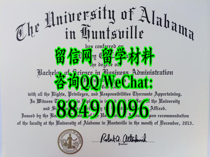 University Of Alabama Huntsville diploma，美国阿拉巴马大学汉茨维尔分校毕业证