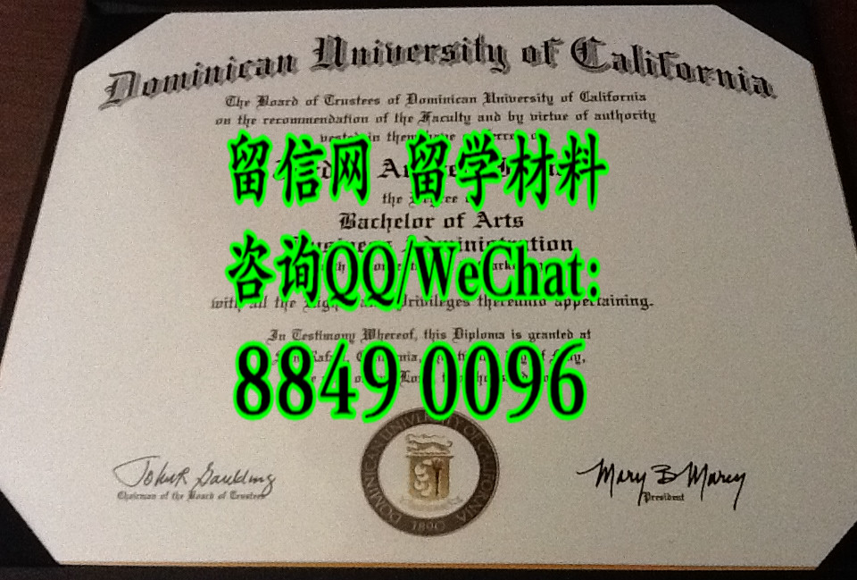 美国加州多明尼克大学毕业证，Dominican University of California diploma certificate